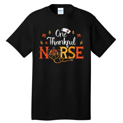 One Thankful Nurse Turkey Thanksgiving Scrub Top Fall Tall T-Shirt