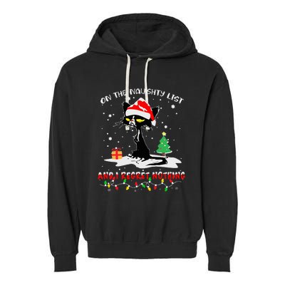 On The Naughty List And I Regret Nothing Cat Christmas  Garment-Dyed Fleece Hoodie