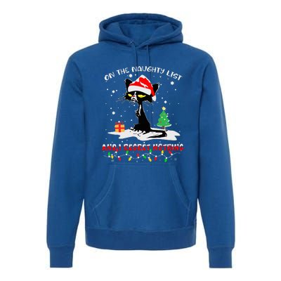 On The Naughty List And I Regret Nothing Cat Christmas  Premium Hoodie