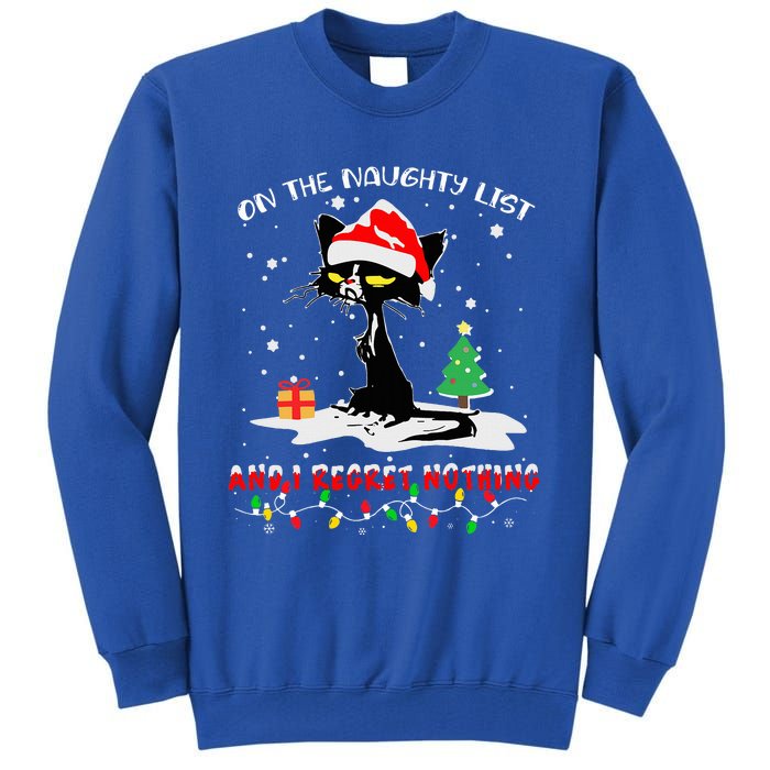 On The Naughty List And I Regret Nothing Cat Christmas  Tall Sweatshirt