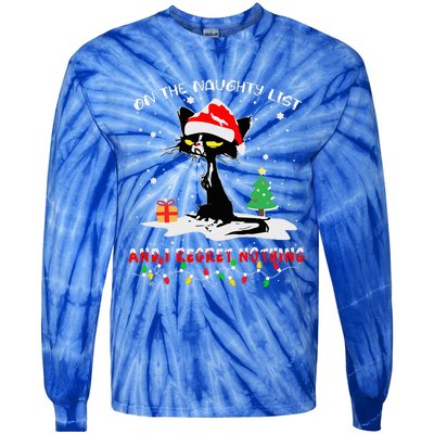 On The Naughty List And I Regret Nothing Cat Christmas  Tie-Dye Long Sleeve Shirt