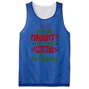 On The Naughty List And I Regret Nothing Gift Mesh Reversible Basketball Jersey Tank