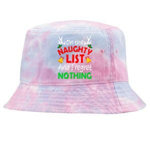 On The Naughty List And I Regret Nothing Funny Xmas Tie-Dyed Bucket Hat