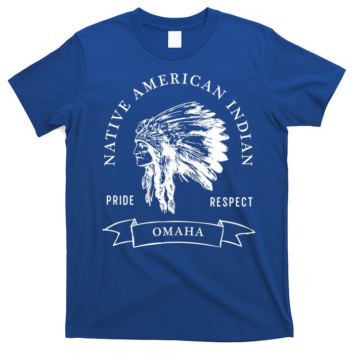 Omaha Tribe Native American Indian Pride Respect Darker Cool Gift T-Shirt