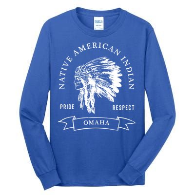 Omaha Tribe Native American Indian Pride Respect Darker Cool Gift Tall Long Sleeve T-Shirt