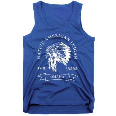 Omaha Tribe Native American Indian Pride Respect Darker Cool Gift Tank Top