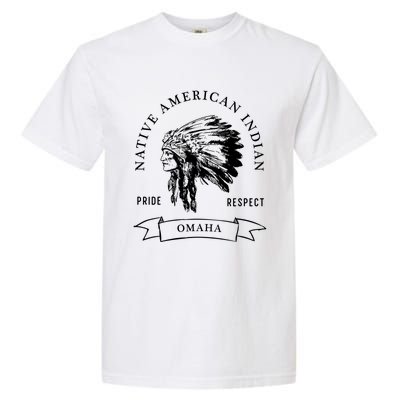 Omaha Tribe Native American Indian Pride Respect Darker Cool Gift Garment-Dyed Heavyweight T-Shirt