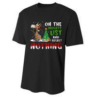  On The Naughty List And I Regret Nothing Performance Sprint T-Shirt