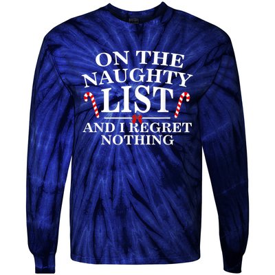 On The Naughty List And I Regret Nothing Funny Xmas Tee Tie-Dye Long Sleeve Shirt