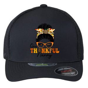 One Thankful Nanny Messy Bun Leopard Thanksgiving Family Gift Flexfit Unipanel Trucker Cap