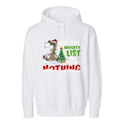 On The Naughty List And I Regret Nothing Horse Christmas Meaningful Gift Garment-Dyed Fleece Hoodie