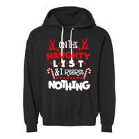 On The Naughty List I Regret Nothing Garment-Dyed Fleece Hoodie