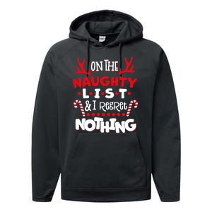 On The Naughty List I Regret Nothing Performance Fleece Hoodie