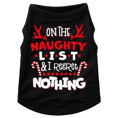 On The Naughty List I Regret Nothing Doggie Tank