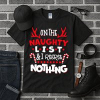 On The Naughty List I Regret Nothing Tall T-Shirt