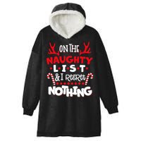On The Naughty List I Regret Nothing Hooded Wearable Blanket