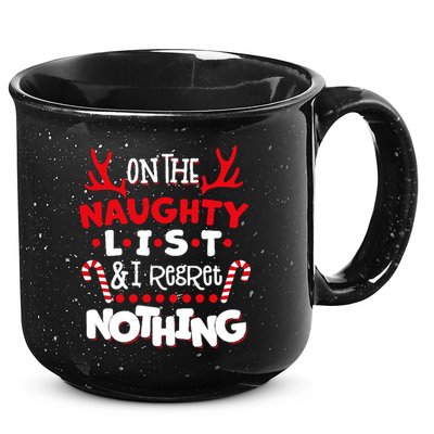 On The Naughty List I Regret Nothing 15oz Campfire Ceramic Mug