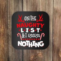 On The Naughty List I Regret Nothing Coaster