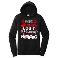 On The Naughty List I Regret Nothing Women's Pullover Hoodie