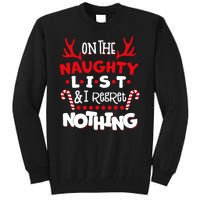 On The Naughty List I Regret Nothing Tall Sweatshirt