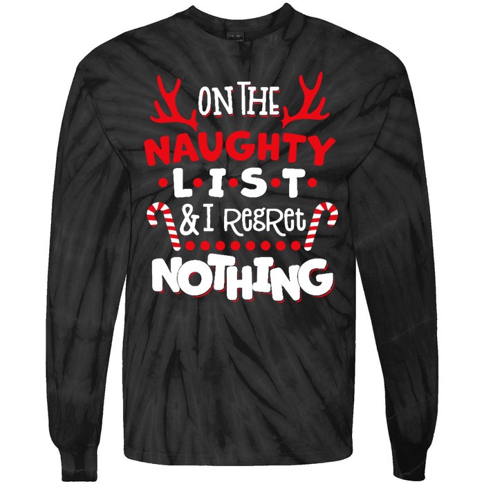 On The Naughty List I Regret Nothing Tie-Dye Long Sleeve Shirt