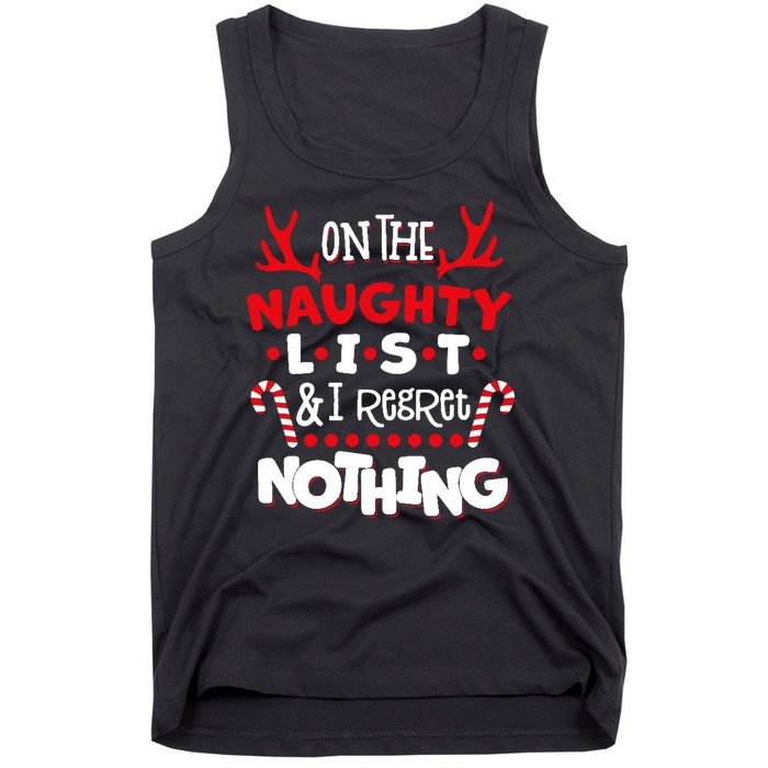 On The Naughty List I Regret Nothing Tank Top