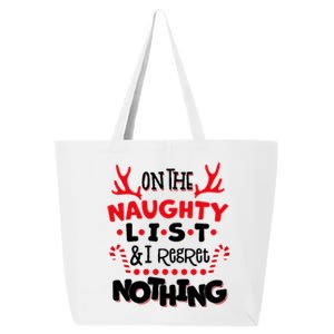 On The Naughty List I Regret Nothing 25L Jumbo Tote