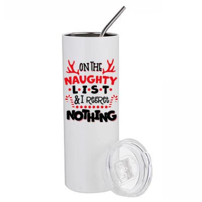 On The Naughty List I Regret Nothing Stainless Steel Tumbler