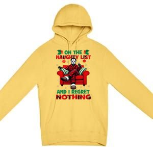 On The Naughty List And I Regret Nothing Horror Christmas Premium Pullover Hoodie