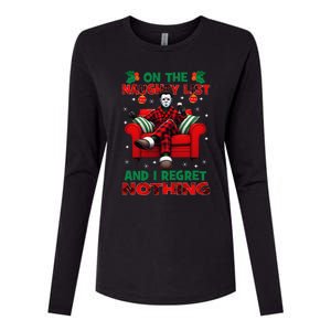 On The Naughty List And I Regret Nothing Horror Christmas Womens Cotton Relaxed Long Sleeve T-Shirt