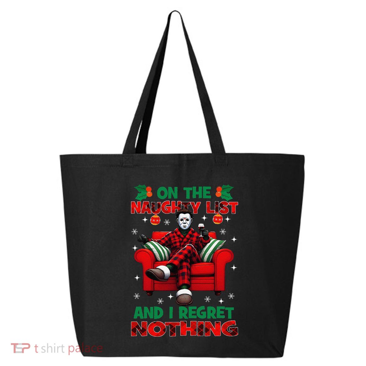 On The Naughty List And I Regret Nothing Horror Christmas 25L Jumbo Tote