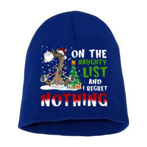 On The Naughty List And I Regret Nothing Horse Christmas Gift Short Acrylic Beanie