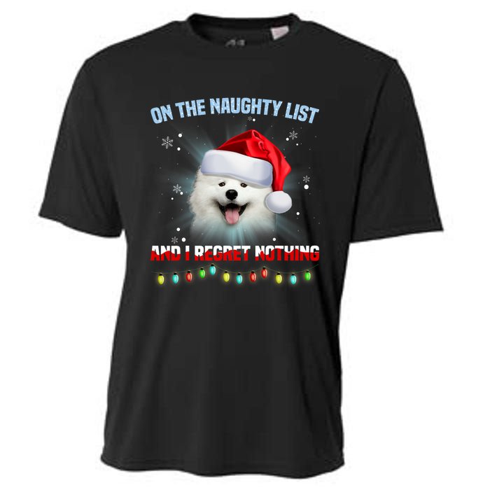 On The Naughty List And I Regret Nothing Samoyed Christmas Cooling Performance Crew T-Shirt