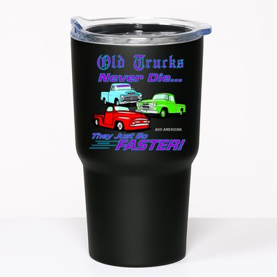 Old Trucks Never Die They Just Go Faster Tumbler