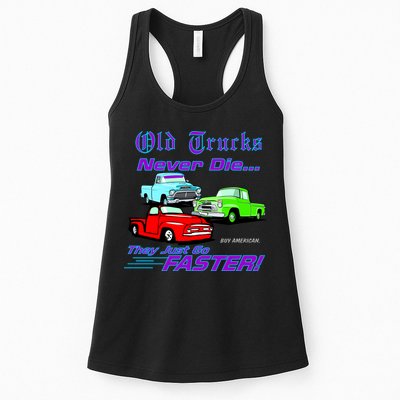 Old Trucks Never Die They Just Go Faster Womens Tank Top