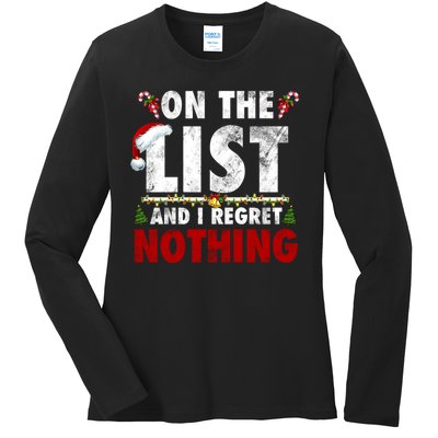 On The Naughty List And I Regret Nothing Funny Xmas Santa Ladies Long Sleeve Shirt