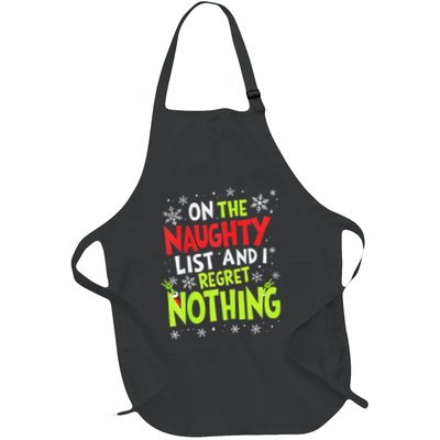 On The Naughty List And I Regret Nothing Full-Length Apron With Pockets