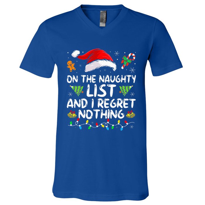 On The Naughty List And I Regret Nothing Funny Xmas  V-Neck T-Shirt