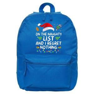 On The Naughty List And I Regret Nothing Funny Xmas  16 in Basic Backpack