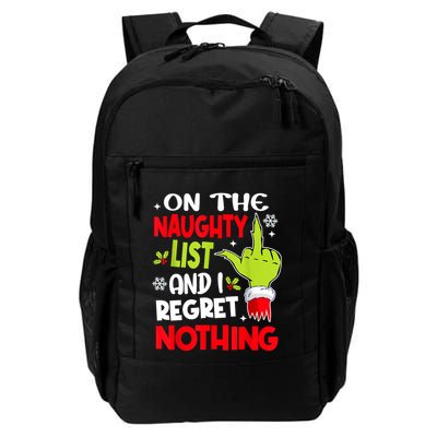 On The Naughty List And I Regret Nothing Backpack