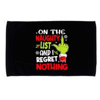 On The Naughty List And I Regret Nothing Microfiber Hand Towel