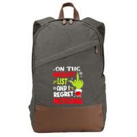 On The Naughty List And I Regret Nothing Cotton Canvas Backpack