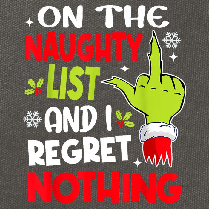 On The Naughty List And I Regret Nothing Cotton Canvas Backpack