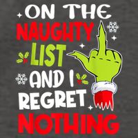 On The Naughty List And I Regret Nothing Vector Backpack