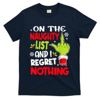 On The Naughty List And I Regret Nothing T-Shirt