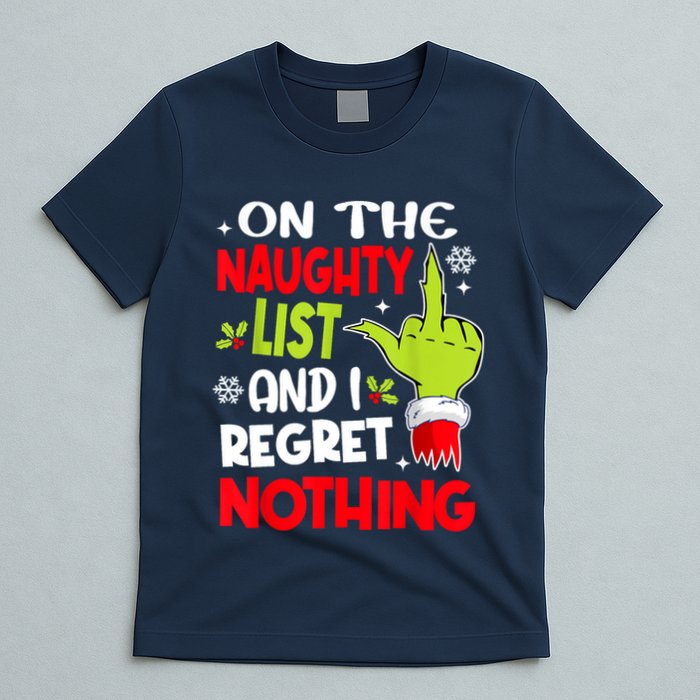 On The Naughty List And I Regret Nothing T-Shirt