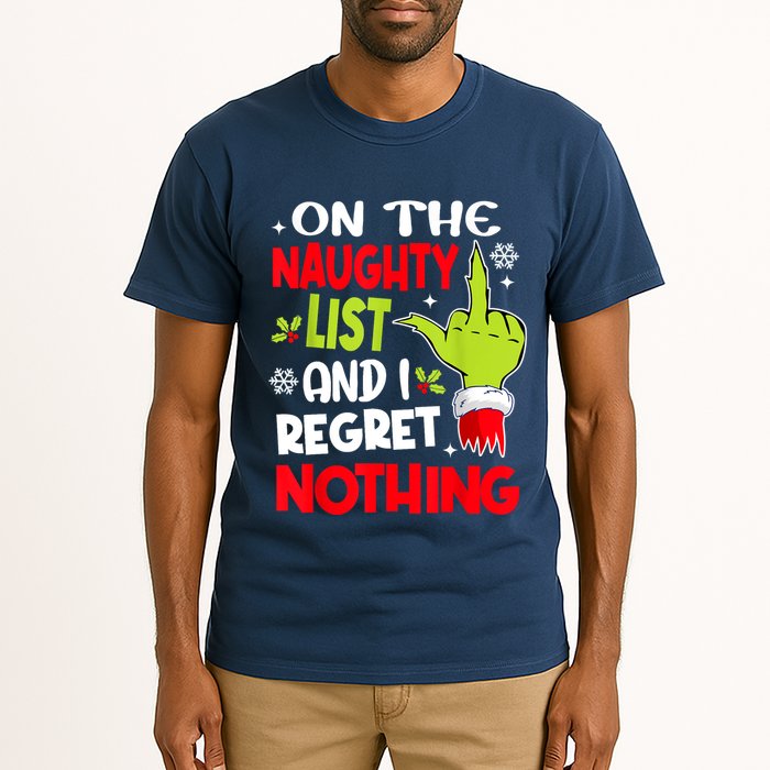 On The Naughty List And I Regret Nothing Tall T-Shirt