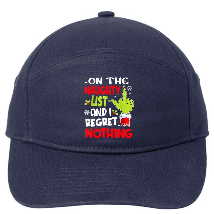 On The Naughty List And I Regret Nothing 7-Panel Snapback Hat