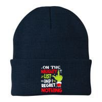 On The Naughty List And I Regret Nothing Beanie