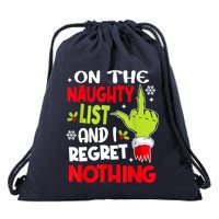 On The Naughty List And I Regret Nothing Drawstring Bag